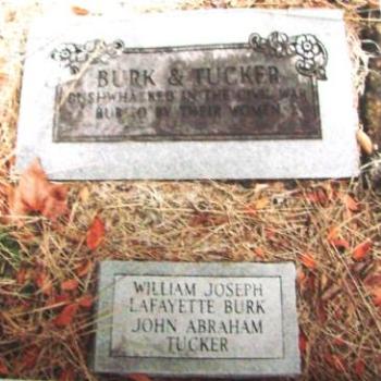 <b>Gravestone of Burk and Tucker - Bushwacked in the Civil War Buried By Their Women in Arkansas by Wilodene of Utah </b> <b>Gravestone of Burk and Tucker - Bushwacked in the Civil War Buried By Their Women in Arkansas by Wilodene of Utah </b>